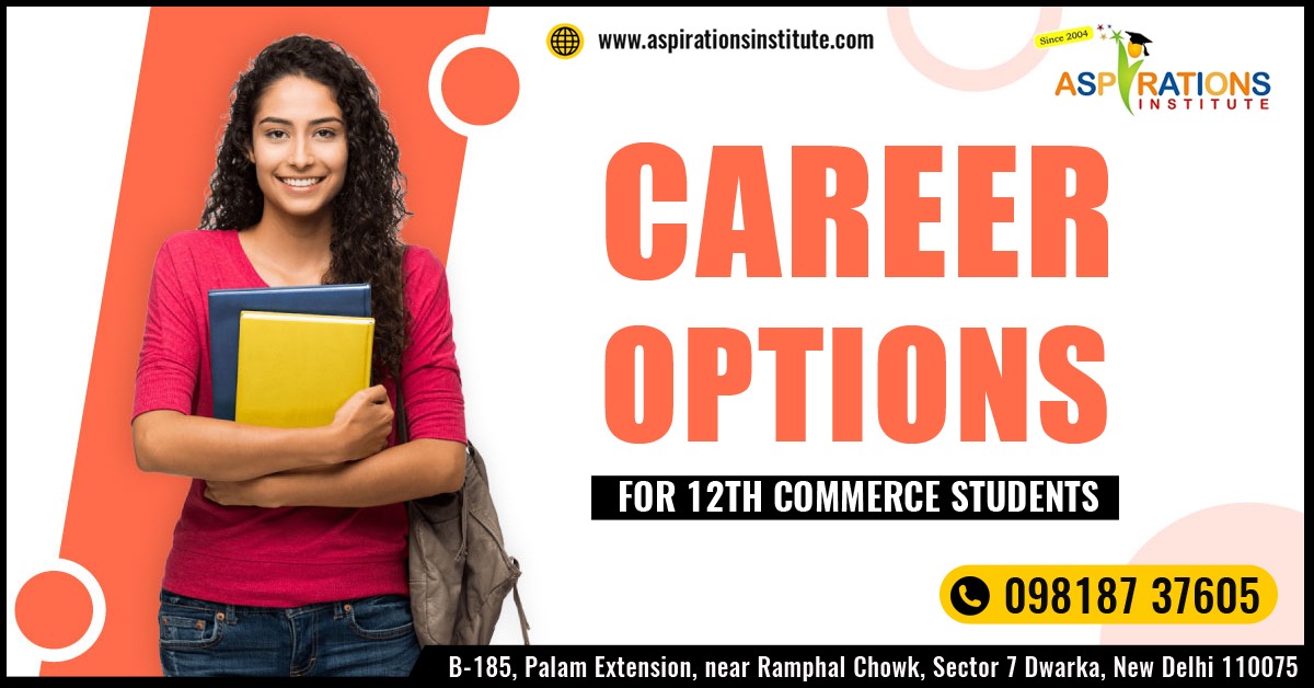Career Options For 12th Commerce Students